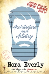 nora everly,architecture and artistry,smartypants romance
